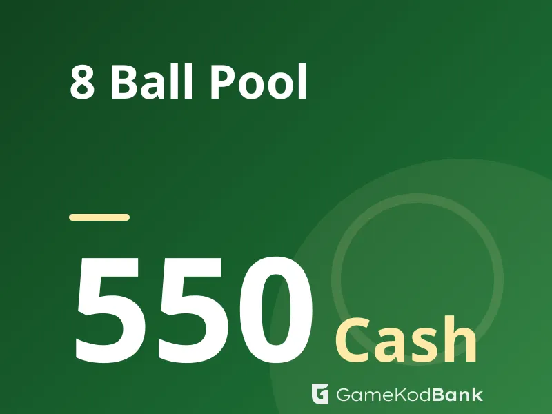 8 Ball Pool 550 Cash