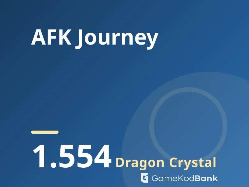 AFK Journey 1.554 Dragon Crystal