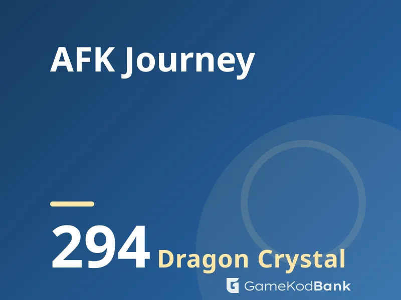 AFK Journey 294 Dragon Crystal