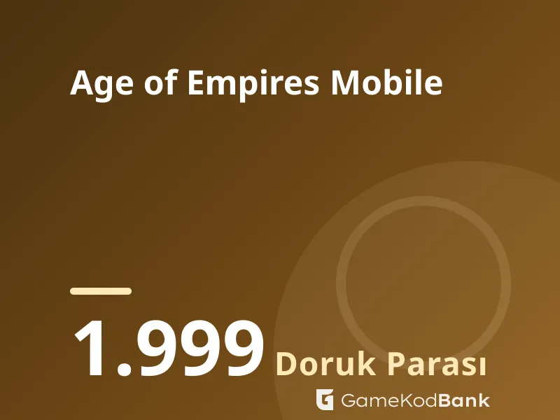 Age of Empires Mobile 1.999 Doruk Parası