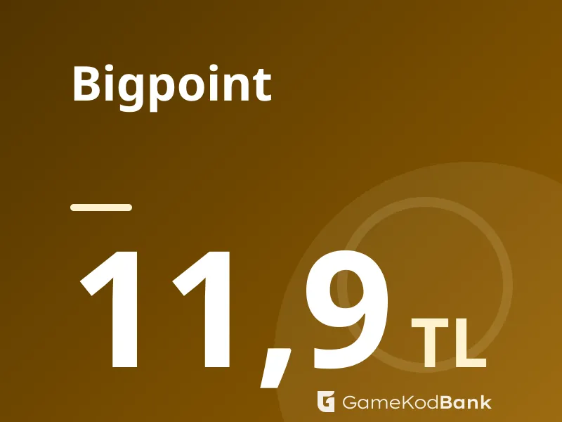 Bigpoint 11,9 TL