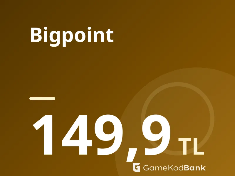 Bigpoint 149,9 TL
