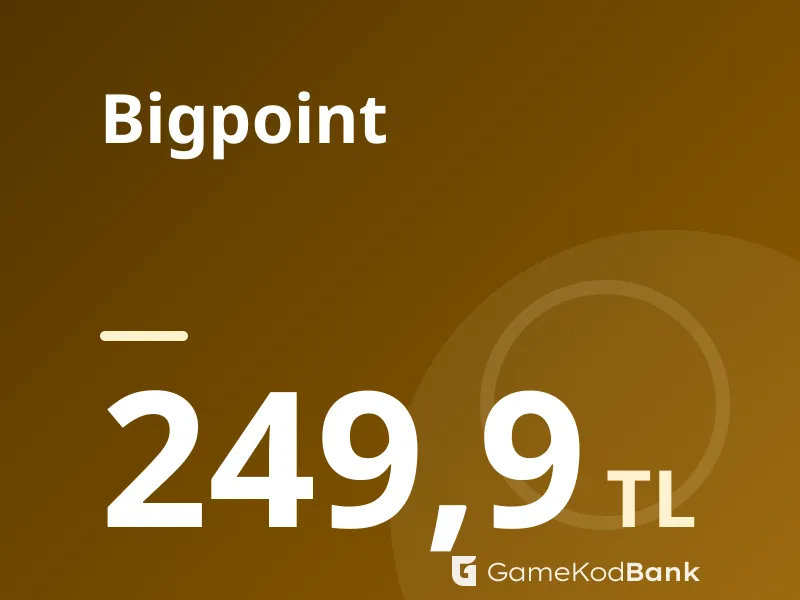 Bigpoint 249,9 TL