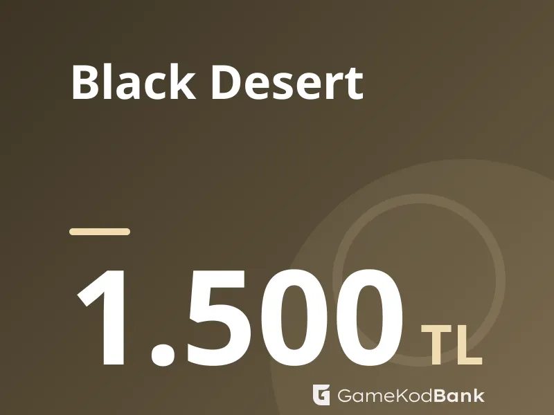 Black Desert 1.500 TL