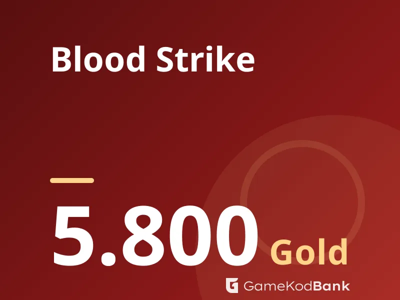 Blood Strike 5.800 Gold
