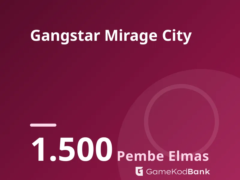 Gangstar Mirage City 1.500 Pembe Elmas