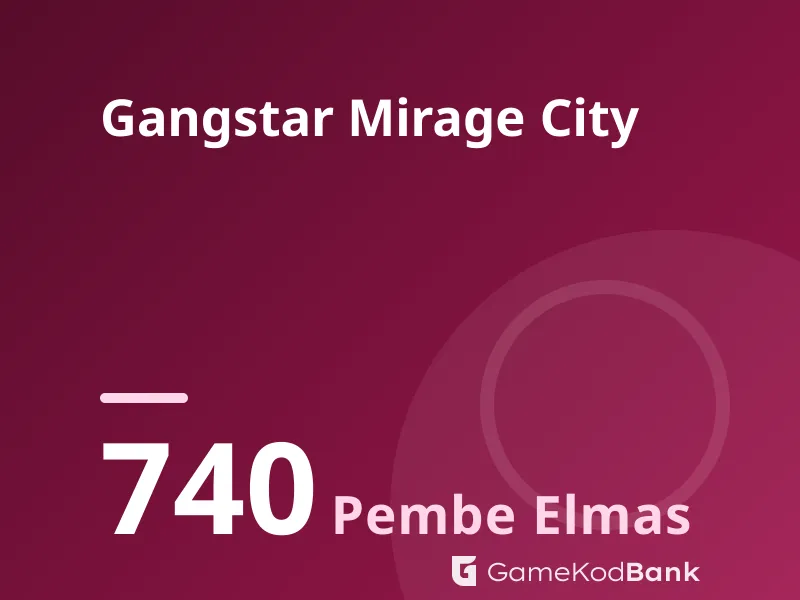 Gangstar Mirage City 740 Pembe Elmas