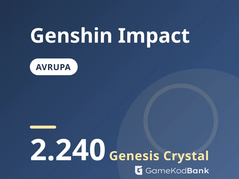 Genshin Impact Avrupa 2.240 Genesis Crystal