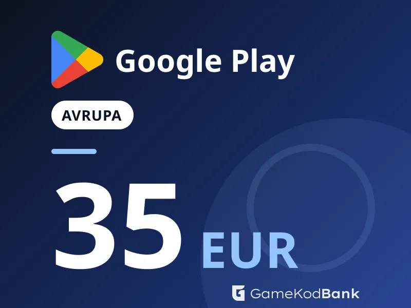 Google Play Avrupa 35 EUR