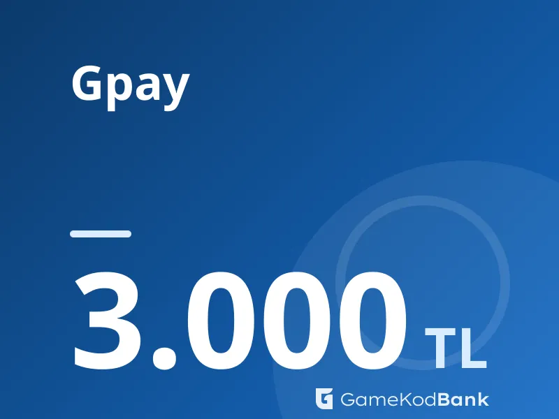 Gpay 3.000 TL