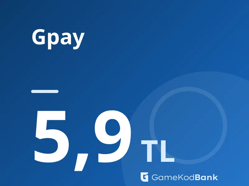 Gpay 5,9 TL