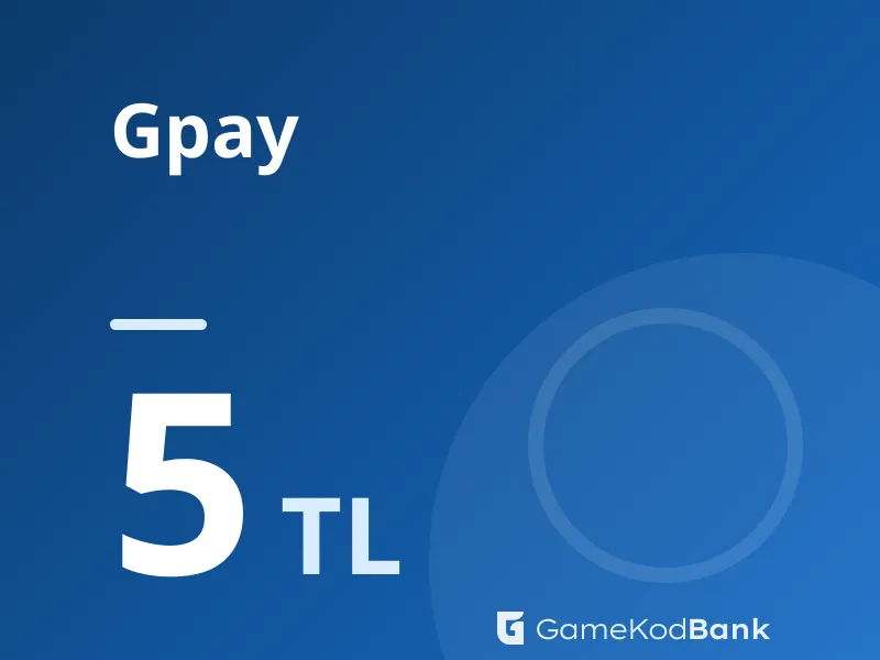 Gpay 5 TL