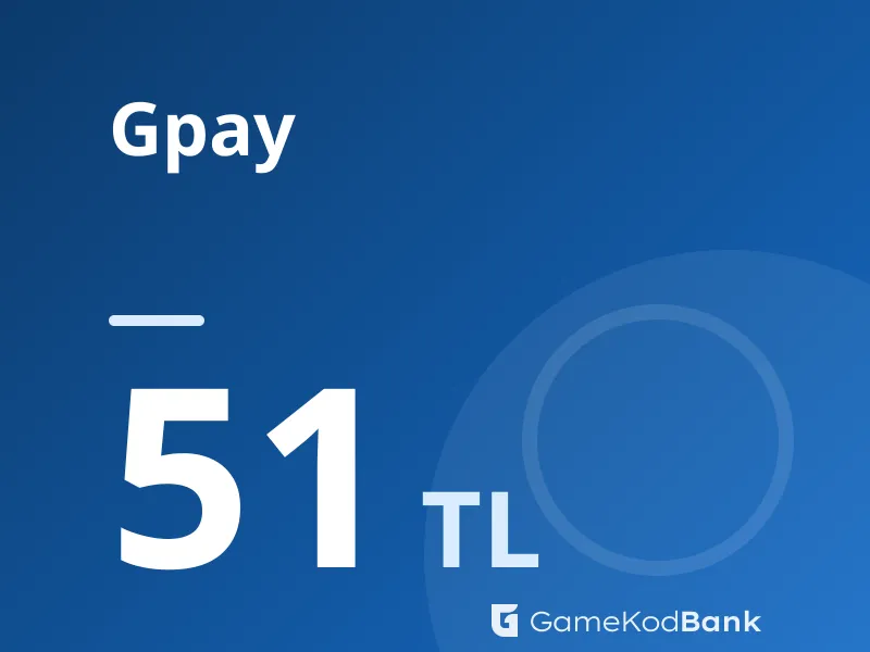 Gpay 51 TL