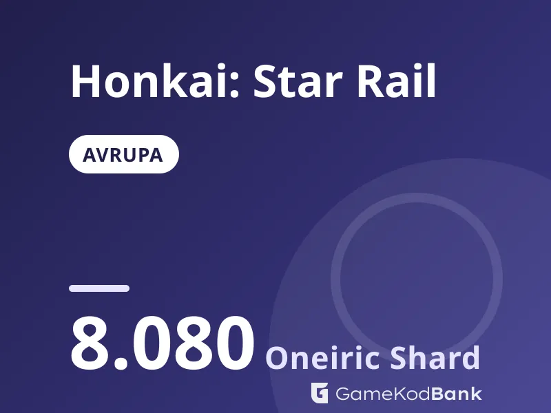 Honkai: Star Rail Avrupa 8.080 Oneiric Shard
