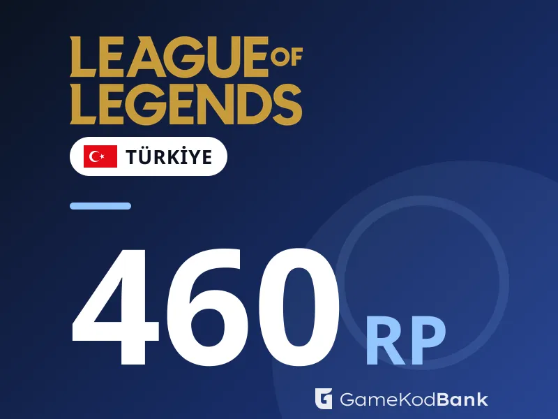 League of Legends Türkiye 460 RP