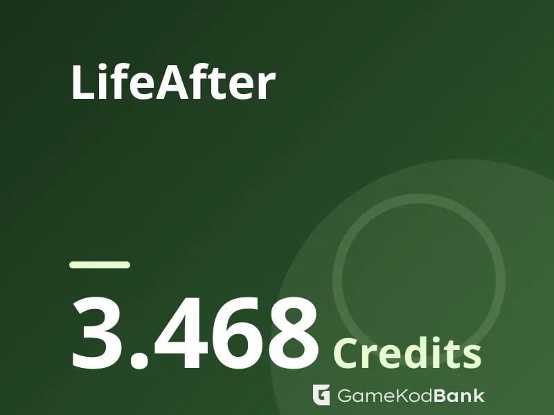 LifeAfter 3.468 Credits