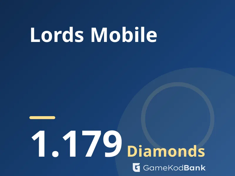 Lords Mobile 1.179 Diamonds