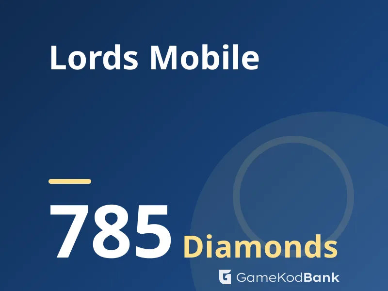 Lords Mobile 785 Diamonds