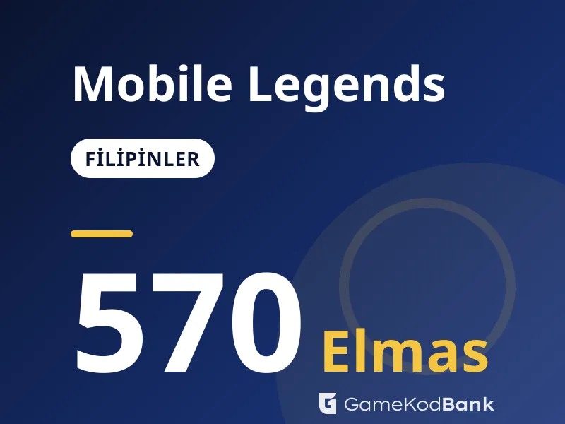 Mobile Legends Filipinler 570 Elmas