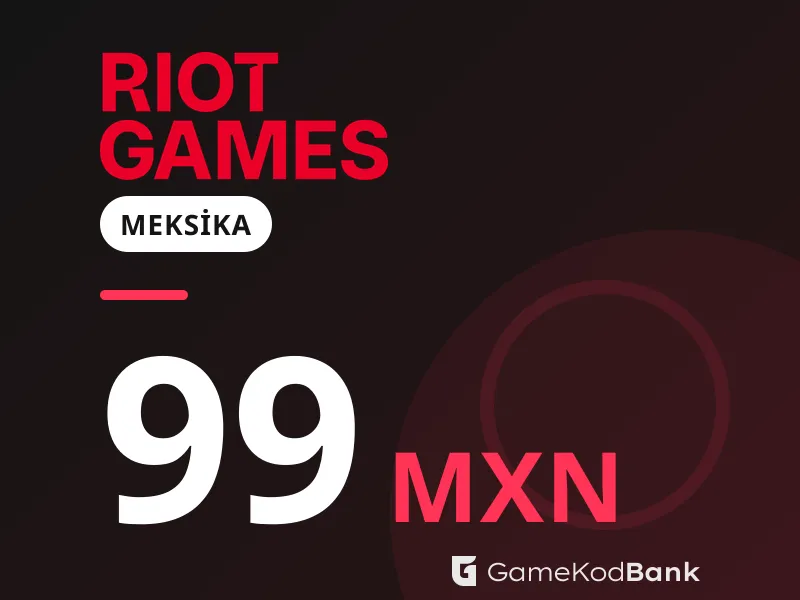 Riot Games Meksika 99 MXN
