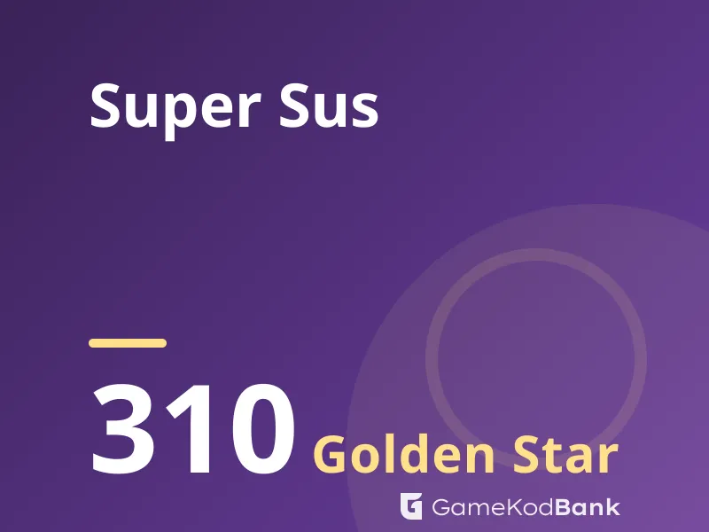 Super Sus 310 Golden Star