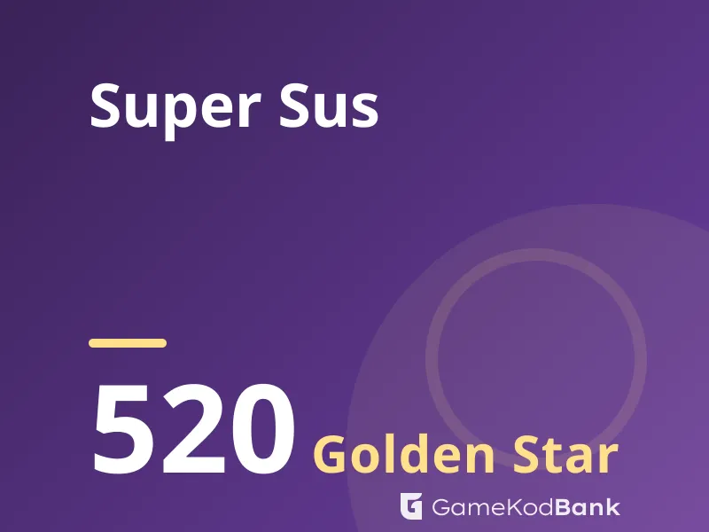 Super Sus 520 Golden Star