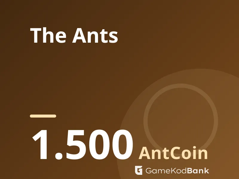 The Ants 1.500 AntCoin