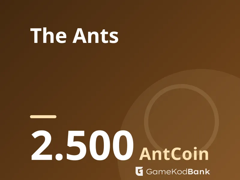 The Ants 2.500 AntCoin