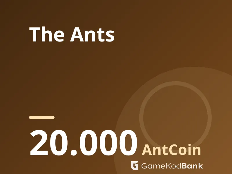 The Ants 20.000 AntCoin