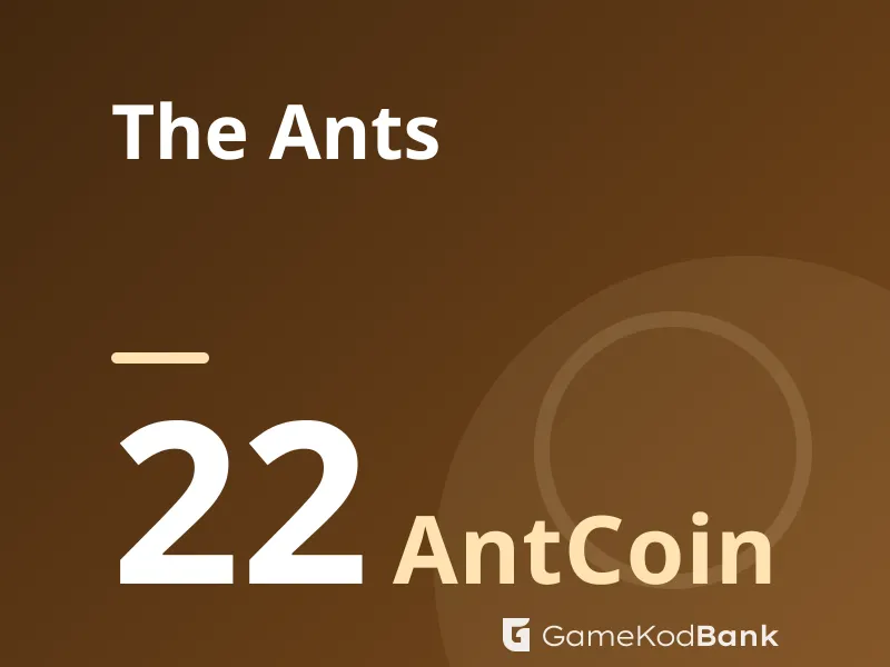 The Ants 22 AntCoin