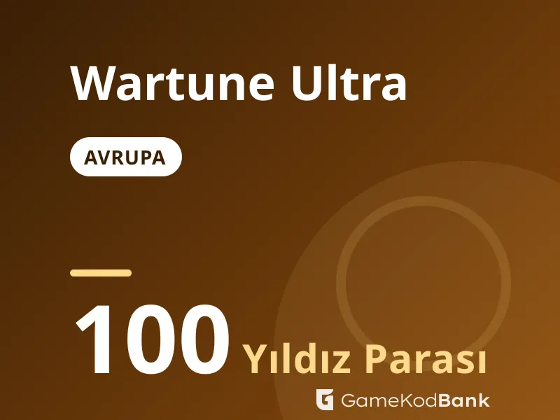 Wartune Ultra Avrupa 100 Yıldız Parası
