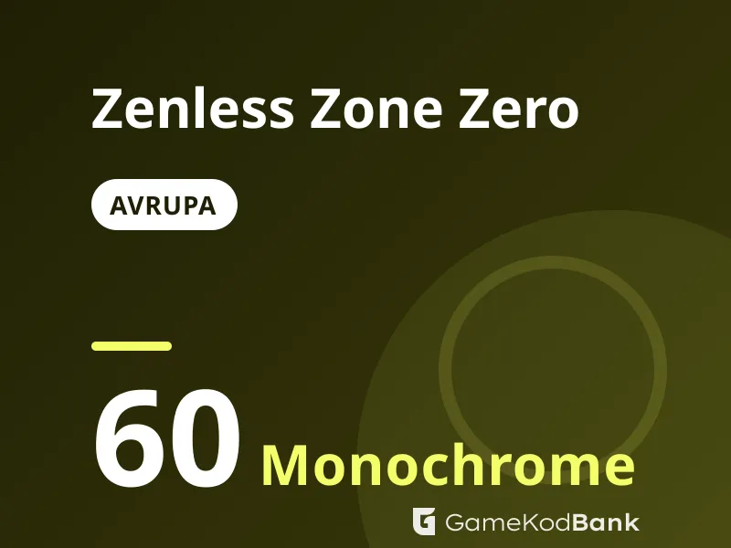 Zenless Zone Zero Avrupa 60 Monochrome