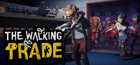 Zombi Temalı Mağaza Simülasyonu The Walking Trade Xbox İçin Çıktı